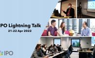 2022 IPO Lightning Talks for Research Postgraduate Students 