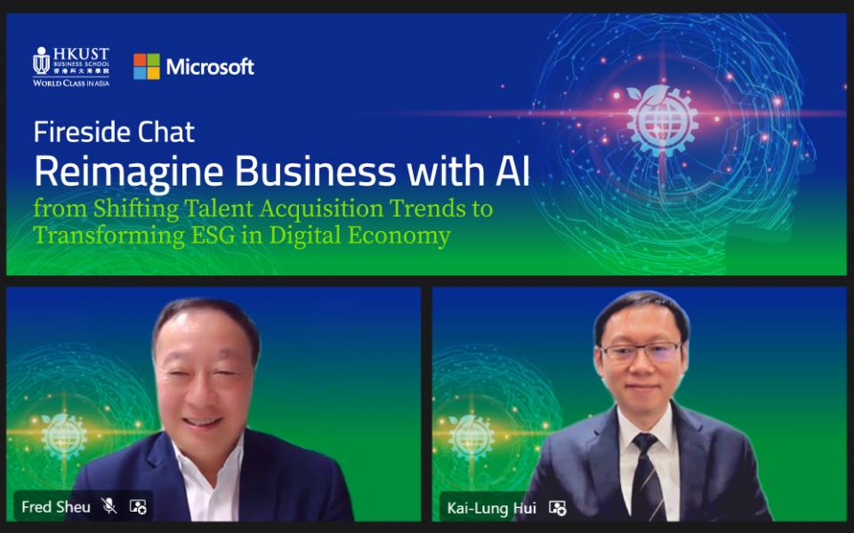 Mr. Fred SHEU, National Technology Officer of Microsoft Hong Kong (left) and Prof. HUI Kai-Lung, Senior Associate Dean of HKUST Business School shared their insights on reimagining business with AI.