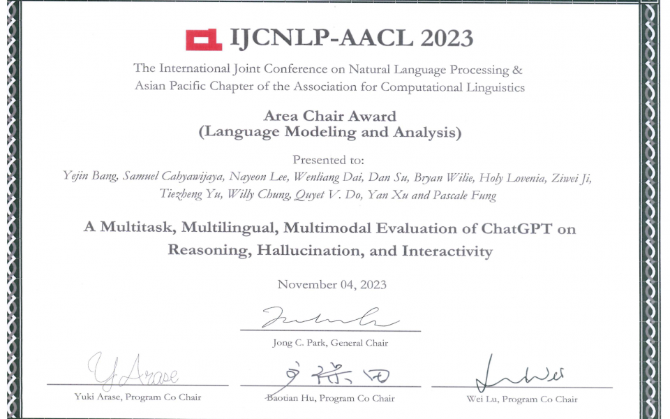 Prof. Pascale Fung’s team won the Area Chair Award (Language Modeling and Analysis at IJCNLP-AACL 2023.