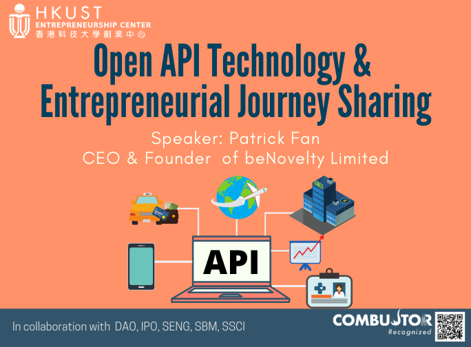 Open API Technology & Entrepreneurial Journey Sharing 