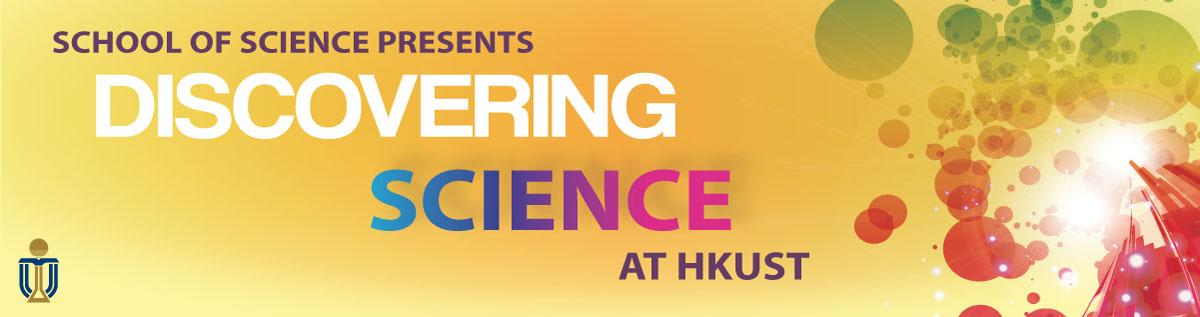 Discovering Science at HKUST (21 & 28 November 2020)